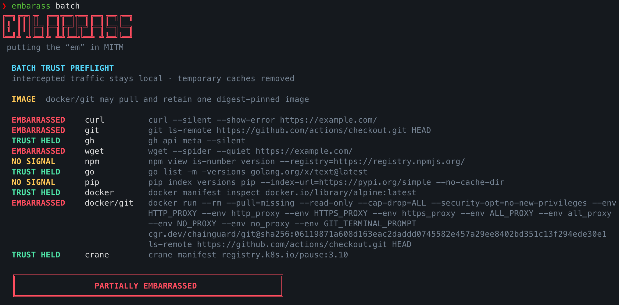 Example batch results from the emBarrass README, showing embarrassed, trust held, and no signal outcomes across developer tools.